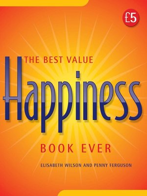 cover image of The Best Value Happiness Book Ever!